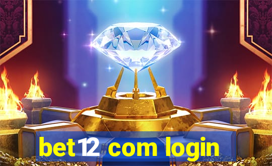 bet12 com login